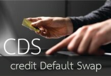 Credit Default Swap (CDS) คืออะไร credit default swap คือ